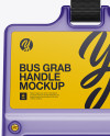 Frosted Plastic Bus Grab Handle Mockup